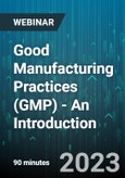 Good Manufacturing Practices (GMP) - An Introduction - Webinar (Recorded)- Product Image