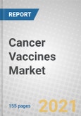 Cancer Vaccines: Technologies and Global Markets 2021-2026- Product Image
