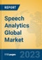 Speech Analytics Global Market Insights 2023, Analysis and Forecast to 2028, by Market Participants, Regions, Technology, Application, Product Type - Product Image