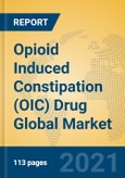 Opioid Induced Constipation (OIC) Drug Global Market Insights 2021, Analysis and Forecast to 2026, by Manufacturers, Regions, Technology, Application, Product Type- Product Image