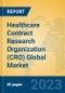 Healthcare Contract Research Organization (CRO) Global Market Insights 2023, Analysis and Forecast to 2028, by Manufacturers, Regions, Technology, Product Type - Product Image