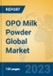 OPO Milk Powder Global Market Insights 2023, Analysis and Forecast to 2028, by Manufacturers, Regions, Technology, Application, Product Type - Product Image
