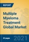 Multiple Myeloma Treatment Global Market Insights 2021, Analysis and Forecast to 2026, by Manufacturers, Regions, Technology, Application, Product Type - Product Thumbnail Image