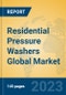 Residential Pressure Washers Global Market Insights 2023, Analysis and Forecast to 2028, by Manufacturers, Regions, Technology, Application, Product Type - Product Image