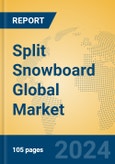 Split Snowboard Global Market Insights 2024, Analysis and Forecast to 2029, by Manufacturers, Regions, Technology- Product Image