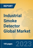 Industrial Smoke Detector Global Market Insights 2023, Analysis and Forecast to 2028, by Manufacturers, Regions, Technology, Application, Product Type- Product Image