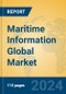 Maritime Information Global Market Insights 2024, Analysis and Forecast to 2029, by Manufacturers, Regions, Technology, Application - Product Image