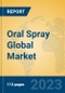 Oral Spray Global Market Insights 2023, Analysis and Forecast to 2028, by Manufacturers, Regions, Technology, Application, Product Type - Product Thumbnail Image
