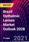 Brazil Opthalmic Lenses Market Outlook 2028 - Product Thumbnail Image