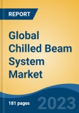 Global Chilled Beam System Market - Industry Size, Share, Trends, Opportunity, and Forecast, 2018-2028- Product Image