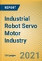 Global And China Industrial Robot Servo Motor Industry Report, 2021-2026 - Product Thumbnail Image