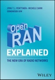 Open RAN Explained. The New Era of Radio Networks. Edition No. 1- Product Image