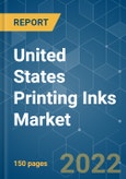 United States Printing Inks Market - Growth, Trends, COVID-19 Impact, and Forecasts (2022 - 2027)- Product Image
