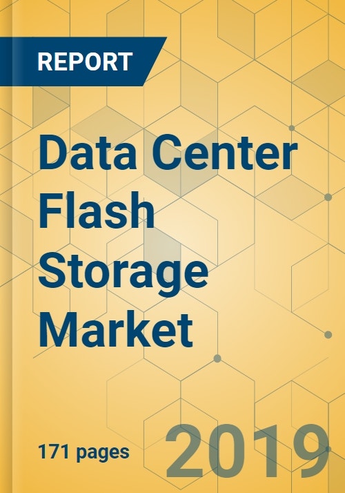Data Center Flash Storage Market Global Outlook and Forecast 20192024