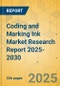 Coding and Marking Ink Market Research Report 2025-2030 - Product Image