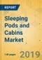 Sleeping Pods and Cabins Market - Global Outlook and Forecast 2019-2024 - Product Thumbnail Image