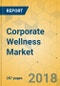 Corporate Wellness Market - Global Outlook and Forecast 2018-2023 - Product Thumbnail Image