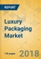 Luxury Packaging Market - Global Outlook and Forecast 2019-2024 - Product Thumbnail Image