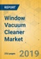 Window Vacuum Cleaner Market - Global Outlook and Forecast 2019-2024 - Product Thumbnail Image