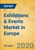 Exhibitions & Events Market in Europe - Industry Outlook & Forecast 2020-2025- Product Image