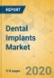 Dental Implants Market - Global Outlook and Forecast 2020-2025 - Product Thumbnail Image