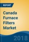 Canada Furnace Filters Market By Filter Category (Cleanable & Non-Cleanable), By Filter Type (HEPA Filters, Pleated Filters & Others), By End Use (Residential & Non-Residential), Competition Forecast & Opportunities, 2013-2023 - Product Thumbnail Image