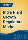 India Plant Growth Regulators Market By Type (Cytokinin, Gibberellins, Auxins & Others), By Crop Type (Fruits & Vegetables, Ornamentals & Others), By Chemical Formulation (IAA, IBA, GA1, GA4 & Others), Competition Forecast & Opportunities, 2013-2023- Product Image