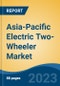Asia-Pacific Electric Two-Wheeler Market By Vehicle Type (Scooter/Moped & Motorcycle), By Battery Capacity (<25Ah & >25Ah), By Battery Type (Lead Acid & Li-ion), By Country, Competition Forecast and Opportunities, 2030 - Product Thumbnail Image