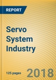 Global and China Servo System Industry Report, 2018-2022- Product Image