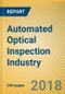 Global and China Automated Optical Inspection (AOI) Industry Report, 2018-2022 - Product Thumbnail Image