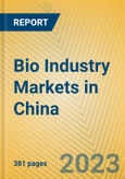 Bio Industry Markets in China- Product Image