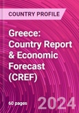 Greece: Country Report & Economic Forecast (CREF)- Product Image