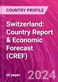 Switzerland: Country Report & Economic Forecast (CREF)- Product Image