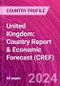 United Kingdom: Country Report & Economic Forecast (CREF) - Product Image