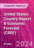 United States: Country Report & Economic Forecast (CREF)- Product Image