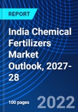 India Chemical Fertilizers Market Outlook, 2027-28- Product Image
