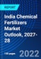 India Chemical Fertilizers Market Outlook, 2027-28 - Product Thumbnail Image