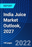 India Juice Market Outlook, 2027- Product Image