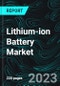 Lithium-ion Battery Market, Size, Global Forecast 2024-2028, Industry Trends, Share, Growth, Insight, Impact of Inflation, Company Analysis - Product Thumbnail Image