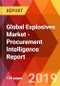 Global Explosives Market - Procurement Intelligence Report - Product Thumbnail Image