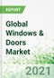 Global Windows & Doors Market 2021-2030 - Product Thumbnail Image
