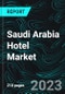 Saudi Arabia Hotel Market, Size, Forecast 2024-2030, Industry Trends, Growth, Share, Outlook, Impact of Inflation, Opportunity Company Analysis - Product Image