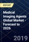 Medical Imaging Agents Global Market - Forecast to 2026 - Product Thumbnail Image