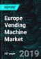 Europe Vending Machine Market & Numbers by Category (Hot & Cold Beverages, Snack & Food) Machine, Country, Company Analysis - Product Thumbnail Image