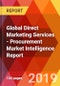Global Direct Marketing Services - Procurement Market Intelligence Report - Product Thumbnail Image