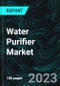 Water Purifier Market, Size, Global Forecast 2023-2028, Industry Trends, Growth, Share, Outlook, Impact of Inflation, Opportunity Company Analysis - Product Image