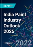 India Paint Industry Outlook 2025- Product Image