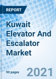 Kuwait Elevator And Escalator Market Outlook 2021-2027: Market Forecast By Types Product, By Services, By Application, By Region- Product Image