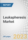 Leukapheresis Market by Product (Devices, Filters, Membrane Separators), Leukopak (Mobilized, Non-Mobilized), Indication (ALL, NHL, Multiple Myeloma), Application (Research, Therapeutic), End User (Hospitals, Pharma, Biotech) - Global Forecast to 2027- Product Image