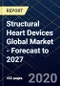 Structural Heart Devices Global Market - Forecast to 2027 - Product Thumbnail Image
